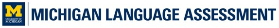 Michigan Language Assessment
